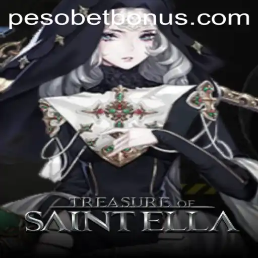 Exploring the Intriguing World of TreasureofSaintElla with PESOBET BONUS